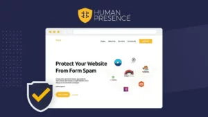 Human Presence - Stop WordPress Form Spam Bot & Automated Spam