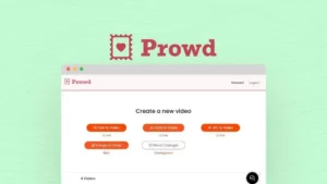 Prowd - Create Captivating Videos Easily |