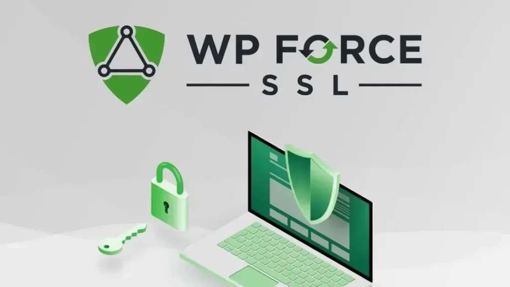 WP Force SSL - Fix SSL Problems & Monitor Your Site in Real-Time